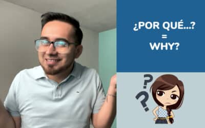 Learn the Spanish Question “¿Por qué?” + Phrases for the Holidays