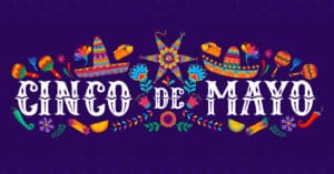 Spanish Words and Phrases for the Cinco de Mayo Festivities