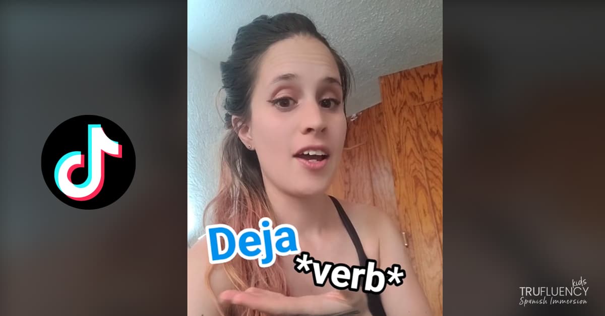 Spanish Slang They Do Not Teach You in School: “Deja” Verb